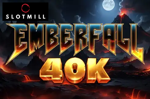 Emberfall 40K